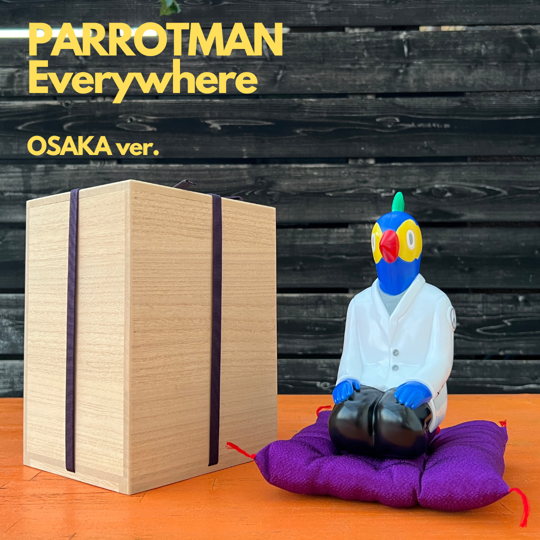 PARROTMAN-Everywhere(OSAKA ver.)|PARROTMAN-Everywhere(大阪版)